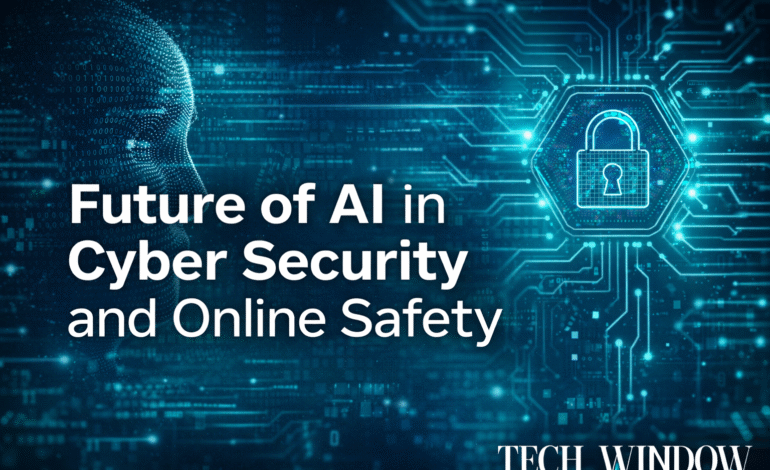 Future of AI in Cyber Security and Online Safety