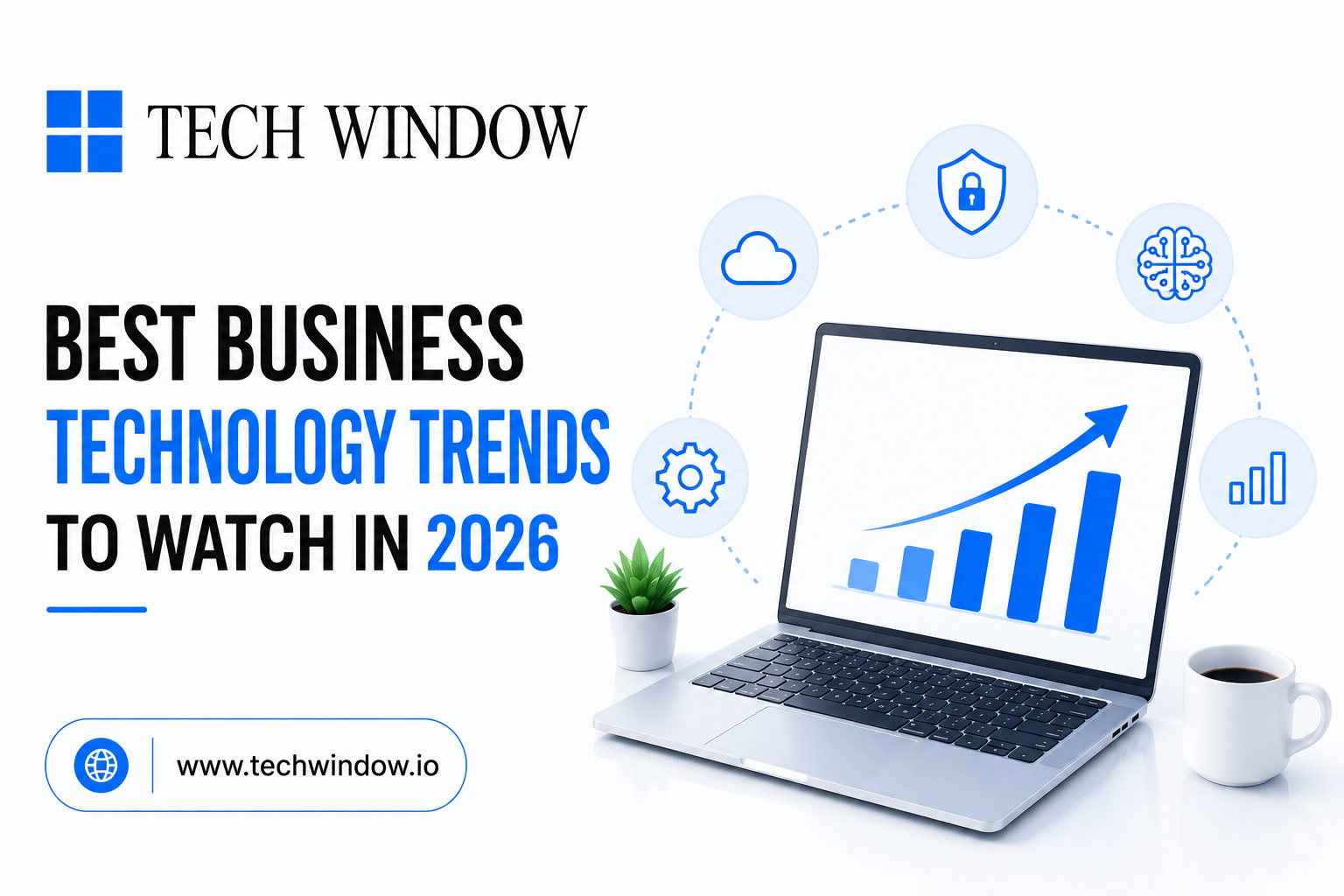 Best Business Technology Trends to Watch in 2026